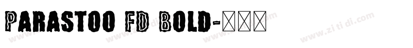 Parastoo FD Bold字体转换